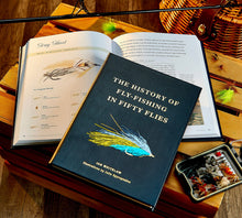 Load image into Gallery viewer, The History of Fly Fishing in Fifty Flies